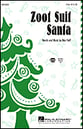 Zoot Suit Santa Two-Part choral sheet music cover